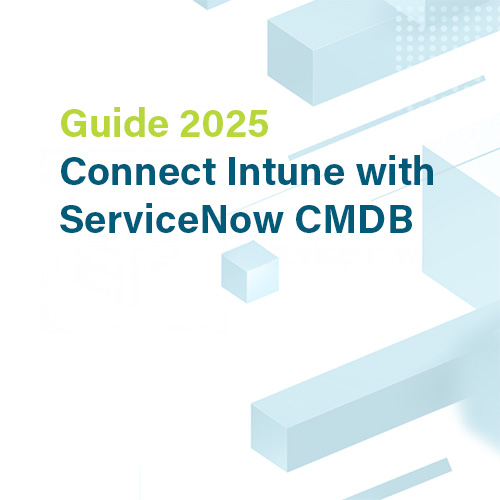 Connect Intune with ServiceNow CMDB Guide 2025